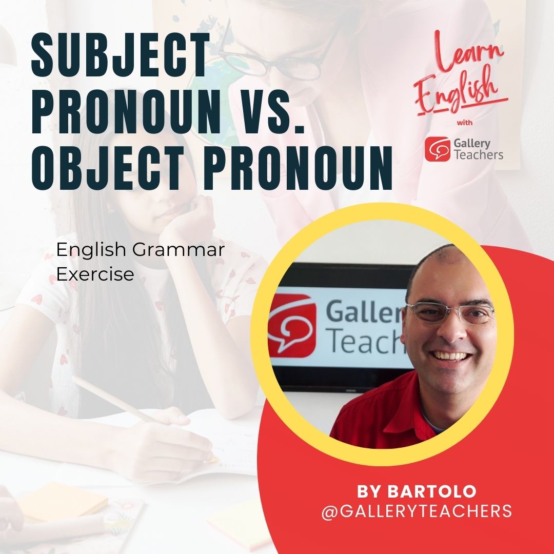 subject-pronoun-vs-object-pronoun