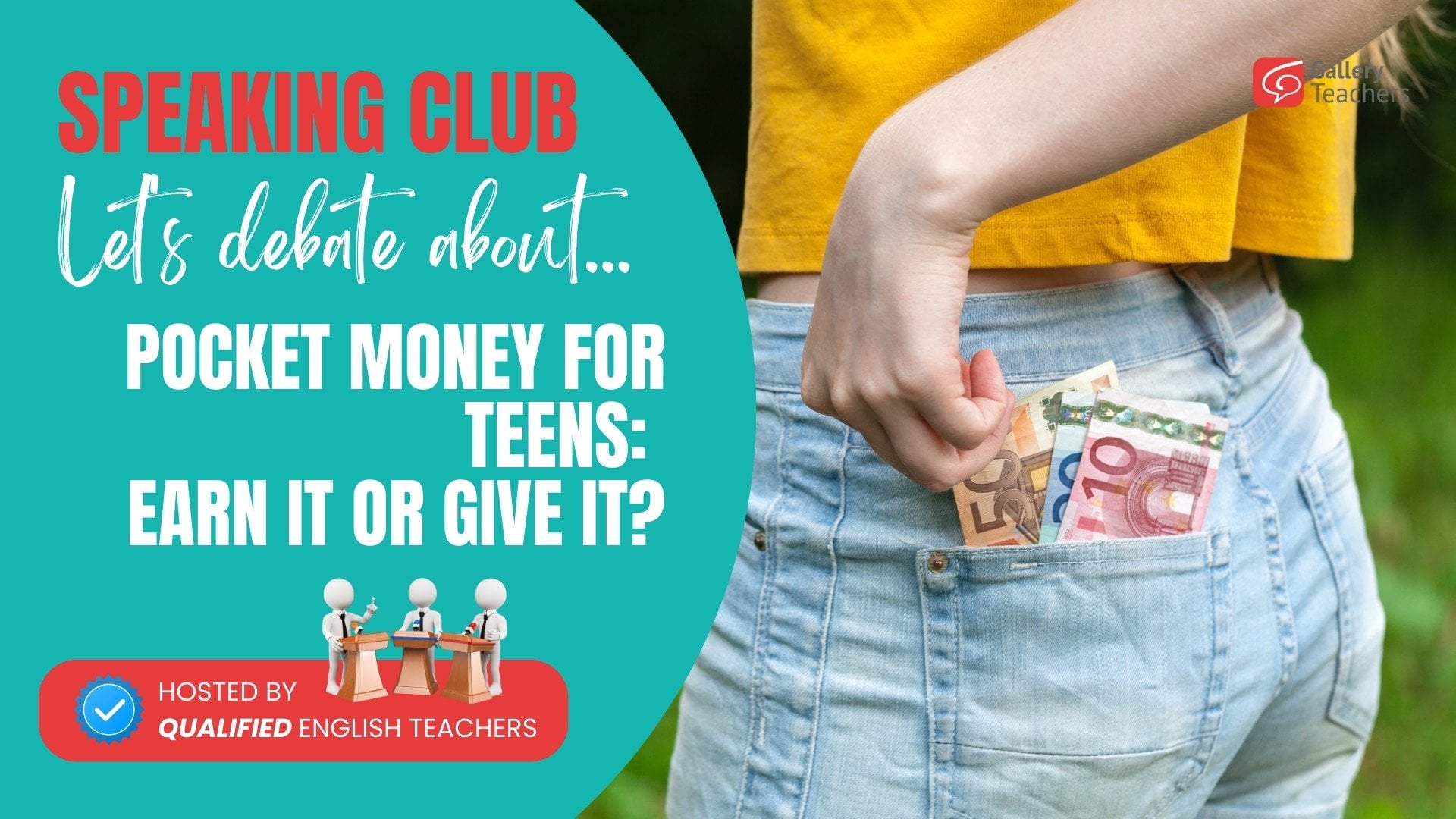 Debate Pocket Money for Teens Earn It or Give It? Gallery Teachers