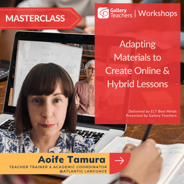 Adapting Materials to Create Online & Hybrid Lessons