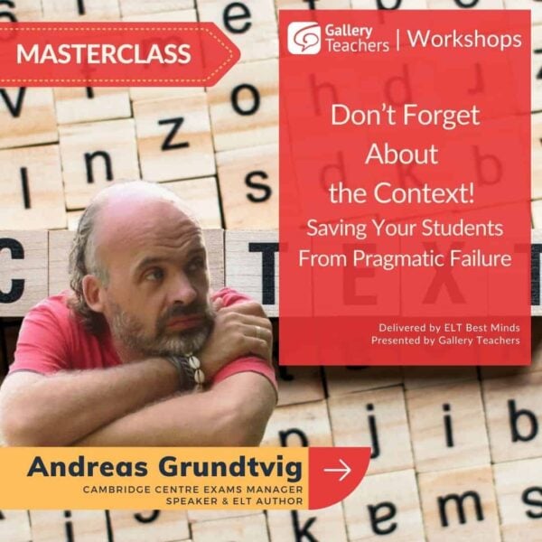 Don’t Forget About the Context! Saving Your Students From Pragmatic Failure