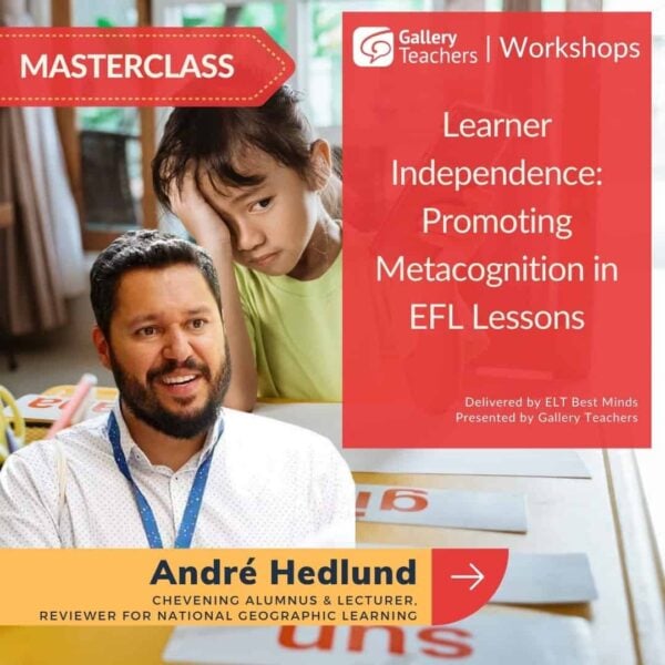Learner Independence: Promoting Metacognition in EFL Lessons