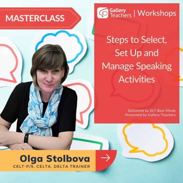 Steps to Select, Set Up and Manage Speaking Activities