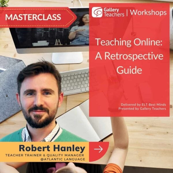 Teaching Online: A Retrospective Guide