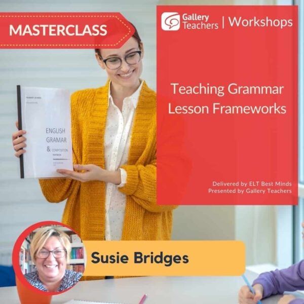 Teaching Grammar - Lesson Frameworks