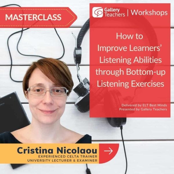 How to Improve Learners’ Listening Abilities through Bottom-up Listening Exercises