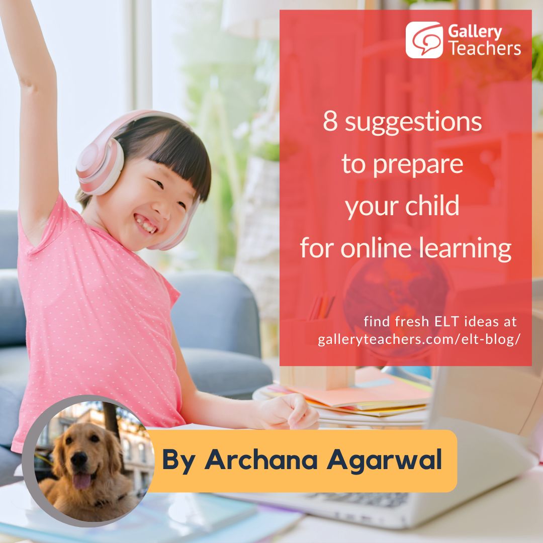 8 suggestions to prepare your child for online learning